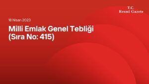 Milli Emlak Genel Tebliği (Sıra No: 415)