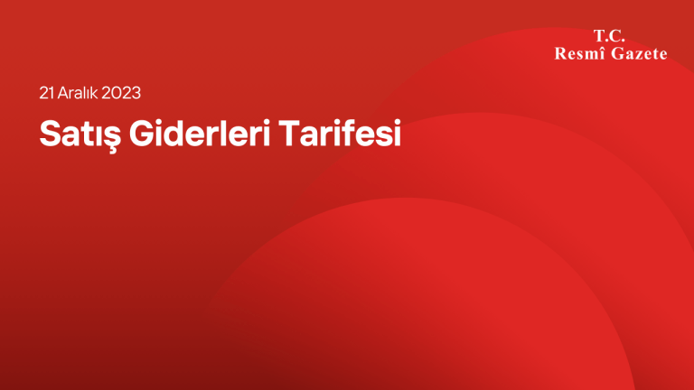 Satış Giderleri Tarifesi