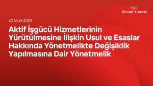 Aktif İşgücü Hizmetlerinin Yürütülmesine İlişkin Usul ve Esaslar Hakkında Yönetmelikte Değişiklik Yapılmasına Dair Yönetmelik