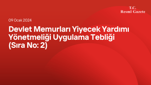 Devlet Memurları Yiyecek Yardımı Yönetmeliği Uygulama Tebliği (Sıra No: 2)