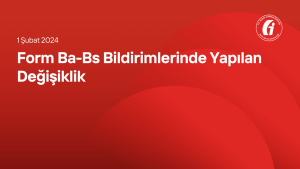 Form Ba-Bs Bildirimlerinde Yapılan Değişiklik