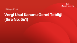 Vergi Usul Kanunu Genel Tebliği (Sıra No: 561)