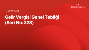 Gelir Vergisi Genel Tebliği (Seri No: 328)