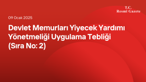 Devlet Memurları Yiyecek Yardımı Yönetmeliği Uygulama Tebliği (Sıra No: 2)