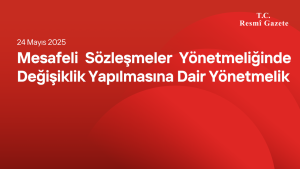 Mesafeli Sözleşmeler Yönetmeliğinde Değişiklik Yapılmasına Dair Yönetmelik