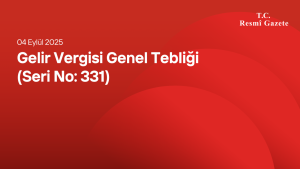 Gelir Vergisi Genel Tebliği (Seri No: 331)