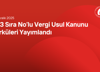 193 Sıra Nolu Vergi Usul Kanunu Sirküleri Yayımlandı