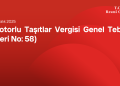 Motorlu Taşıtlar Vergisi Genel Tebliği (Seri No: 58)