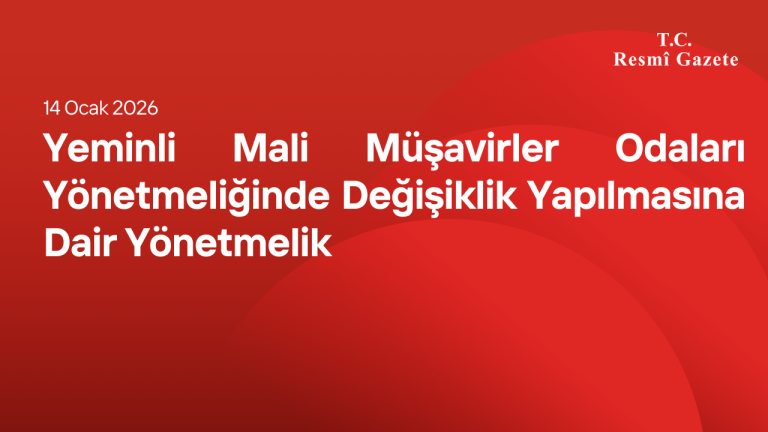 Yeminli Mali Müşavirler Odaları Yönetmeliğinde Değişiklik Yapılmasına Dair Yönetmelik