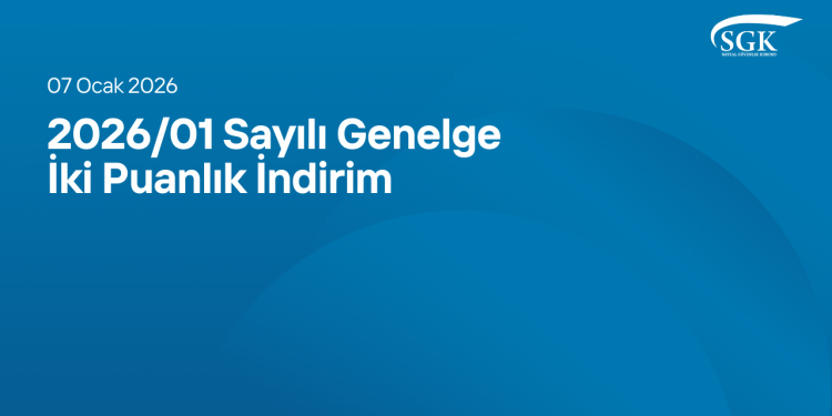 2026/01 Sayılı Genelge - İki Puanlık İndirim