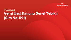 Vergi Usul Kanunu Genel Tebliği (Sıra No: 591)