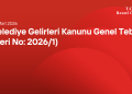 Belediye Gelirleri Kanunu Genel Tebliği (Seri No: 2026/1)