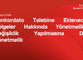 Konkordato Talebine Eklenecek Belgeler Hakkında Yönetmelikte Değişiklik Yapılmasına Dair Yönetmelik