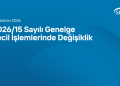 2026/15 Sayılı Genelge - Tecil İşlemlerinde Değişiklik