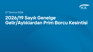 2026/19 Sayılı Genelge - Gelir/Aylıklardan Prim Borcu Kesintisi