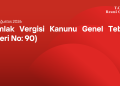 Emlak Vergisi Kanunu Genel Tebliği (Seri No: 90)