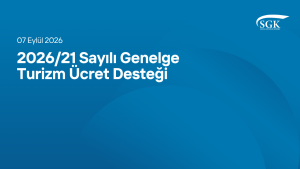 2026/21 Sayılı Genelge - Turizm Ücret Desteği